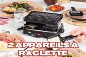 Jeu Concours - Appareils à Raclette (Terminé)